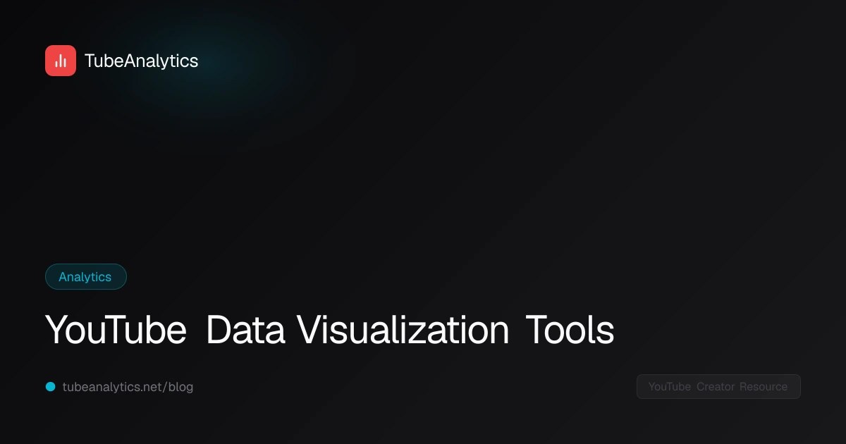 YouTube Data Visualization Tools