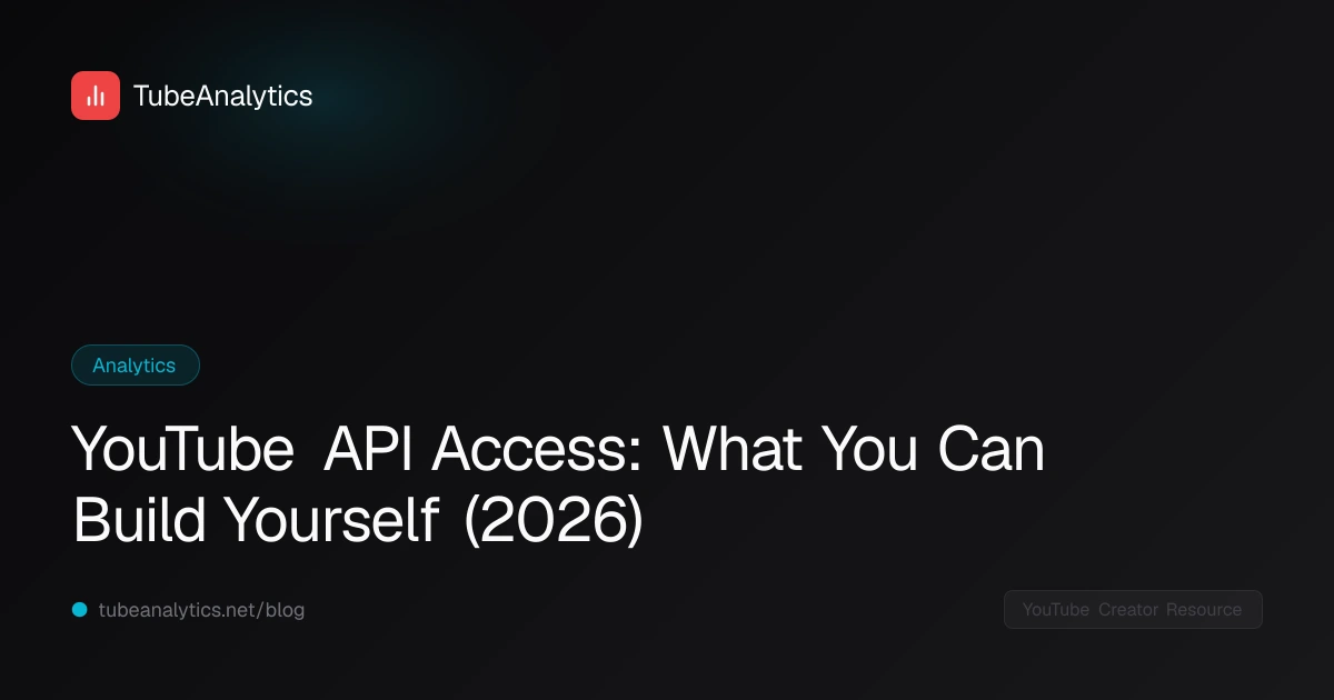 YouTube API Access: What You Can Build Yourself (2026)