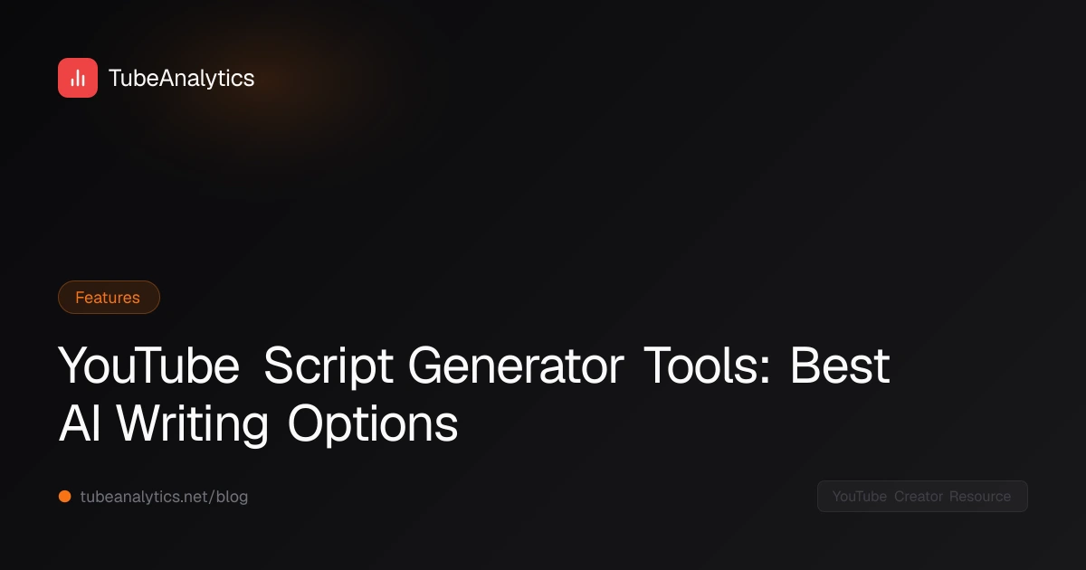 YouTube Script Generator: Write Viral Scripts with AI (2026)
